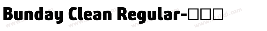 Bunday Clean Regular字体转换